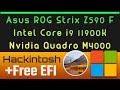Hackintosh Asus ROG Strix Z590 F Gaming WiFi - i9 11900K Quadro M4000 | Free EFI _HighSierra 10.13.6