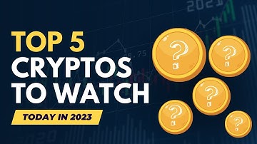 TOP 5 CRYPTOS TO WATCH IN 2023 *explained in 60 seconds like you