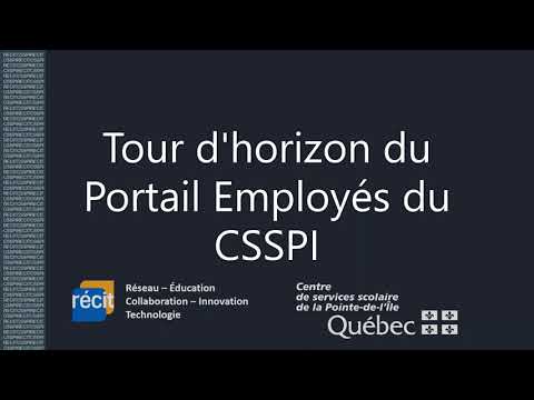 Tour d'horizon du Portail Employés du CSSPI