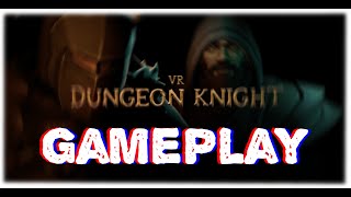 VR Dungeon Knight Gameplay | Is This Co-op Dungeon Crawler WORTH it? screenshot 4