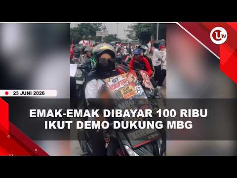 DEMO DUKUNG MBG, EMAK-EMAK NGAKU DIBAYAR Rp100 RIBU DAN WAJAN | U-NEWS