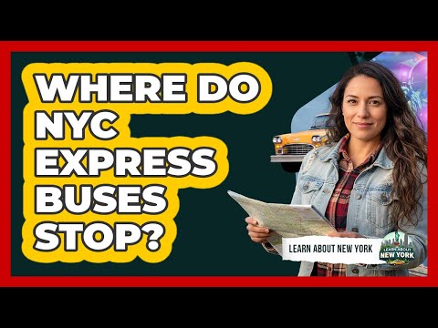 Where Do NYC Express Buses Stop?
