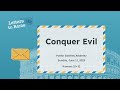 June 11th, 2023 - Letters to Rome - Conquer Evil