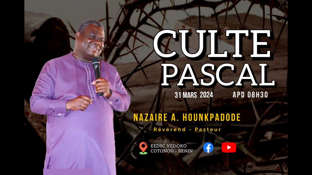 CULTE DU DIMANCHE 31 MARS 2024 - EEDSC - YouTube