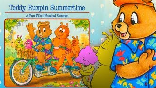 The World of Teddy Ruxpin: Teddy Ruxpin Summertime (1985)
