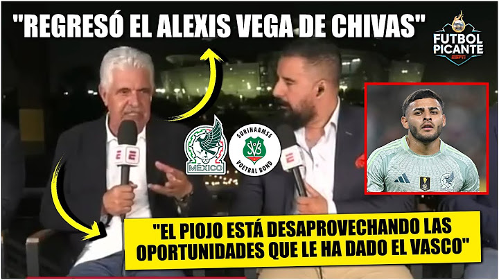 El Tuca DESGLOSA victoria de SELECCIÓN MEXICANA vs Surinam. DOBLETE de César Montes | Futbol Picante