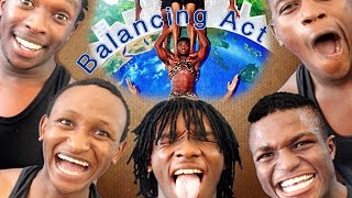 Kenyan acrobats super SHOW - Energy Balancing Act feat OrDub