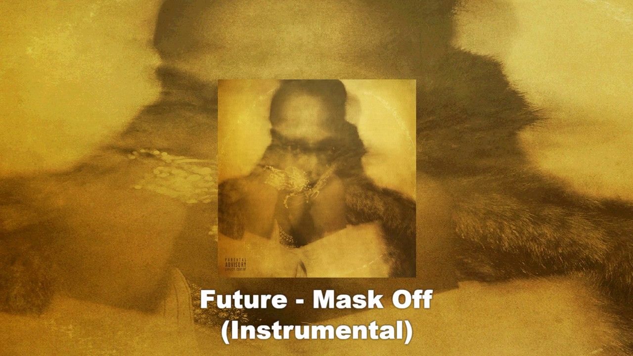 Future - Mask Off (Instrumental 2018)