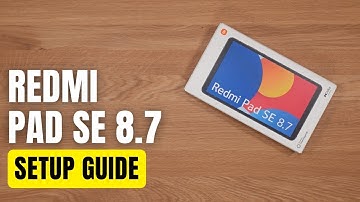 Xiaomi Redmi Pad SE 8.7: First Time Setup Guide (Step-by-Step)