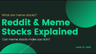 Reddit & Meme Stocks Become Rich From Meme Stocks? How Does It Work? Meme Stocks Explained
