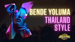 DJ Bende Yoluma Giderim - Ayten Rasul | Full Bass (Thailand Style)