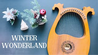 Winter Wonderland - Lyre Harp Cover (with Notes)