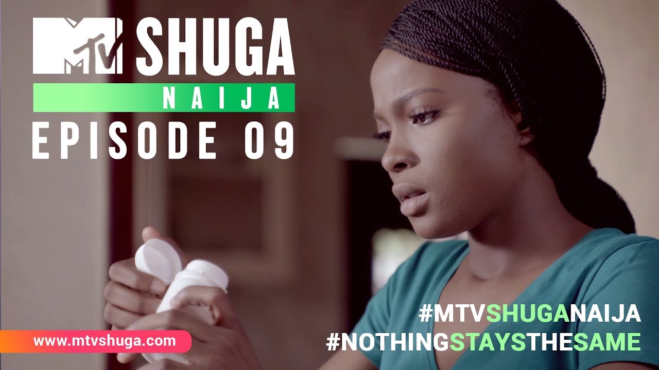 Download MTV Shuga Naija: Episode 9
