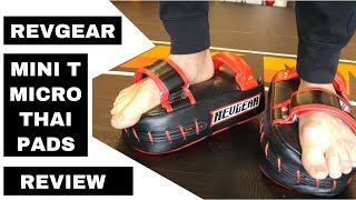 Gear Review: Revgear Mini T Micro Thai Pads