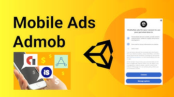 Mobile Ads v2.0 - Admob + UMP SDK implementation tutorial - Unity 2023