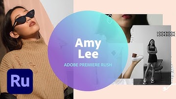 Adobe Premiere Rush with Amy Lee - 1 of 3 | Adobe Creative Cloud