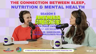 S5 EP3: The Connection Between Sleep, Nutrition &amp; Mental Health