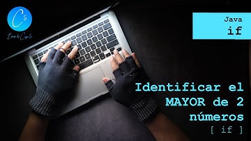 Java | Ejercicios | if | Identificar el mayor de 2 números