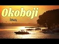 Explore OKOBOJI - Iowa Great Lakes 🚤 10 Fun Things to Do!