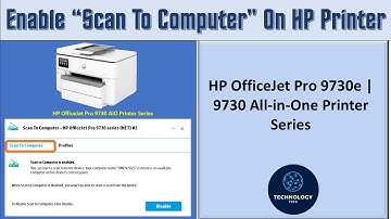 HP OfficeJet Pro 9730 Printer : How to enable Scan To Computer for use