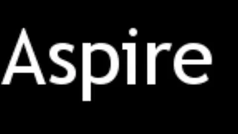 How to Pronounce Aspire