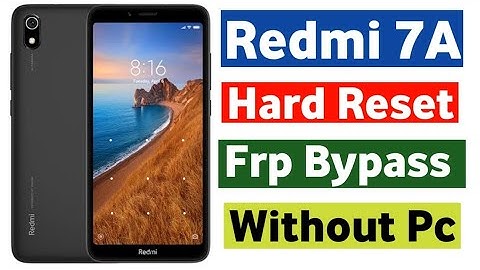 Redmi 7a hard reset | redmi 7a frp Bypass | redmi 7a pattern lock remove | redmi 7a factory reset