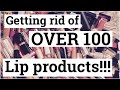 DECLUTTERING OVER 100 LIP PRODUCTS!!!! (PART 3 ) -2022-