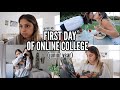 DAY IN MY LIFE as an online college student! *first day of classes edition*