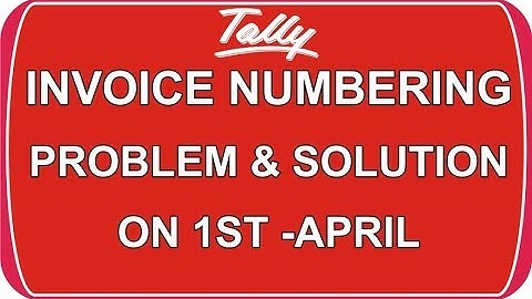 how to solve Invoice numbering problem on 1st April in Tally erp 9 | nict computer