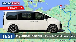TEST | Hyundai Staria 2.2 CRDi 8AT 4x4 | Z Košíc k Baltskému moru