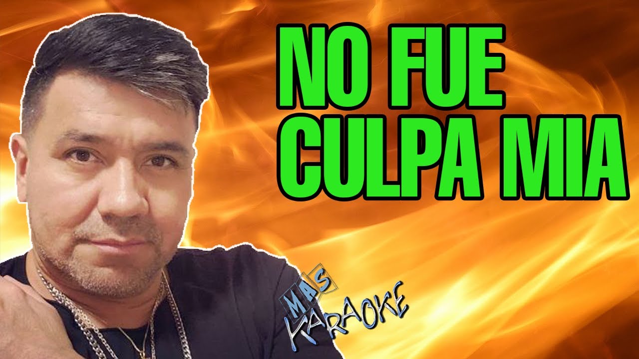 Sabroso - NO FUE CULPA MIA | Karaoke cuarteto con letra