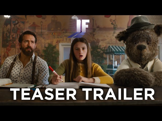 IF | Teaser Trailer (2024 Movie) - Ryan Reynolds, John Krasinski,Steve Carrell class=