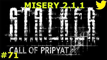 S.T.A.L.K.E.R. Call of Pripyat - Misery 2.1.1 - Part 71 - Jewelled Embers...