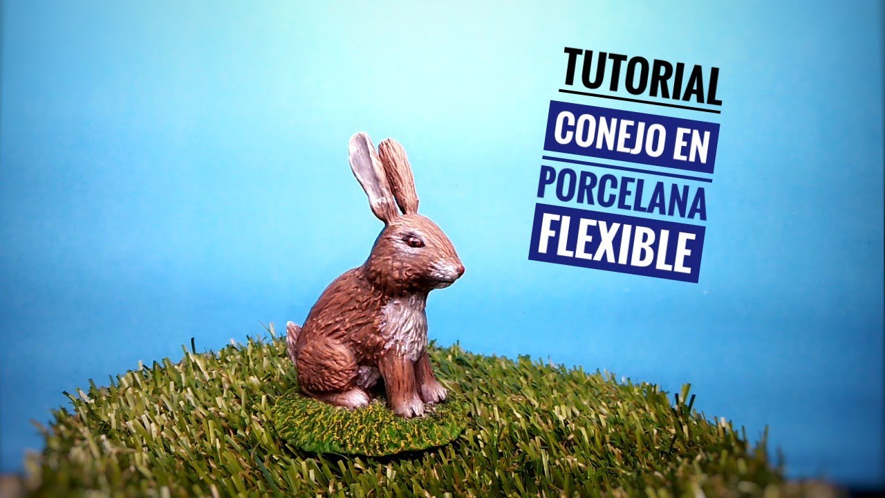 TUTORIAL CONEJO en PORCELANA FRÍA FLEXIBLE! how to make rabbit in clay!