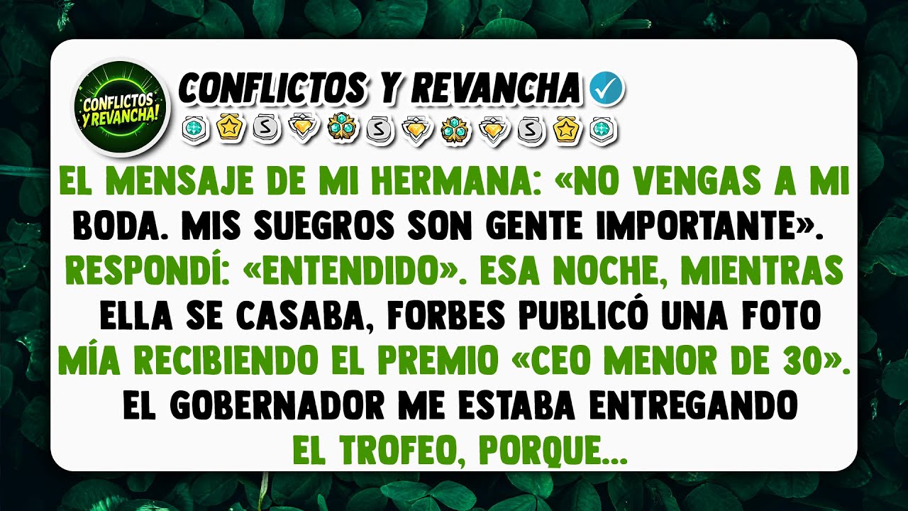 El mensaje de mi hermana: «no vengas a mi boda. Mis suegros son gente importante».