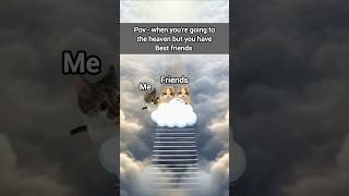 POV: You’re going to heaven but your best friends won’t let you go 😂💔 #shorts