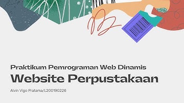 Tugas Akhir Praktikum Pemrograman Web Dinamis "Website Perpustakaan Nasional" oleh Alvin Vigo P.