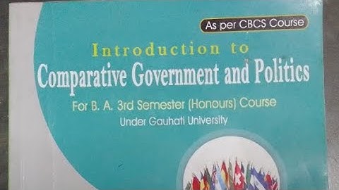 BA 3rd semester Political Science Honurs notes (Introduction to Comparative Government and politics)