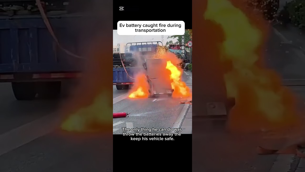 EV batteries caught fire in transportation 