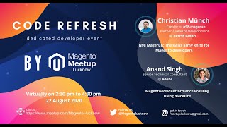 Magento Meetup Lucknow - Saturday, August 22, 2020 | N98-MageRun & Blackfire Performance Profiling