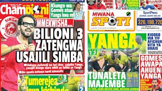 Magazeti ya Michezo ya Leo Ijumaa Tar 18/6/2021 Moo Atenga Bil 3 usajili Simba,Yanga Yaiparura Ruvu