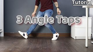 Three Angle Taps | Footwork Tutorial