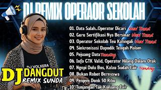 Dj Sunda Remix Kompilasi  Album Humor operator Sekolah