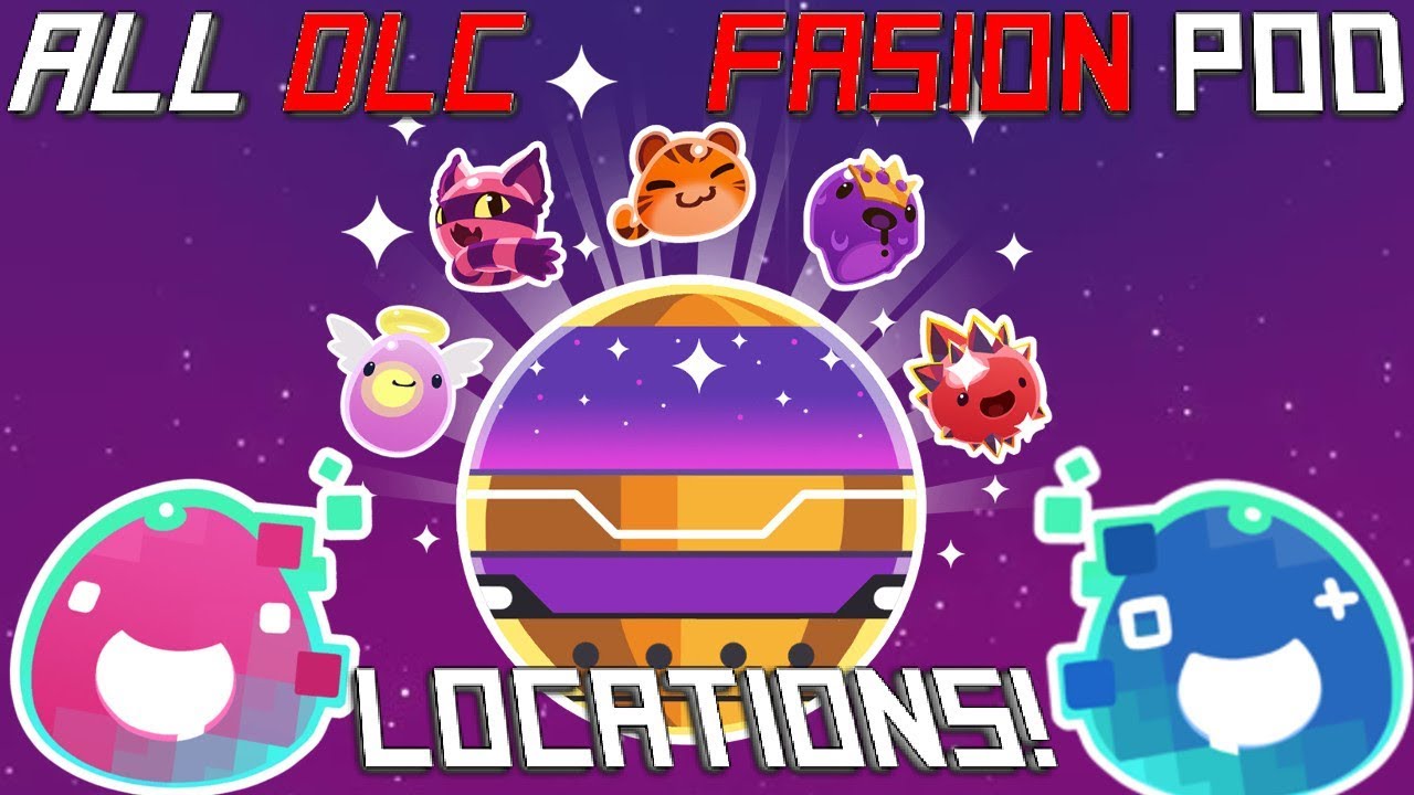 All DLC Fasion Treasure Pod Locations Slime Rancher Guide YouTube