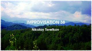🎶 Improvisation 38 | Calm music for string instruments | Nikolay Tsvetkov