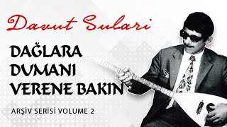 Davut Sulari - Verene Bakın [© 2020 Soundhorus]