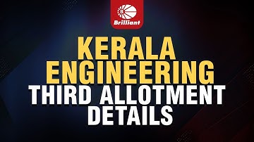 Kerala Engineering Third Allotment Details