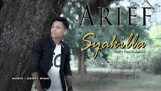 arief - syakilla ( official music video )