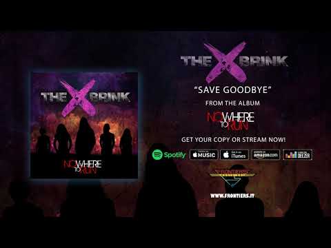 The Brink - "Save Goodbye" (Official Audio) #RockAintDead