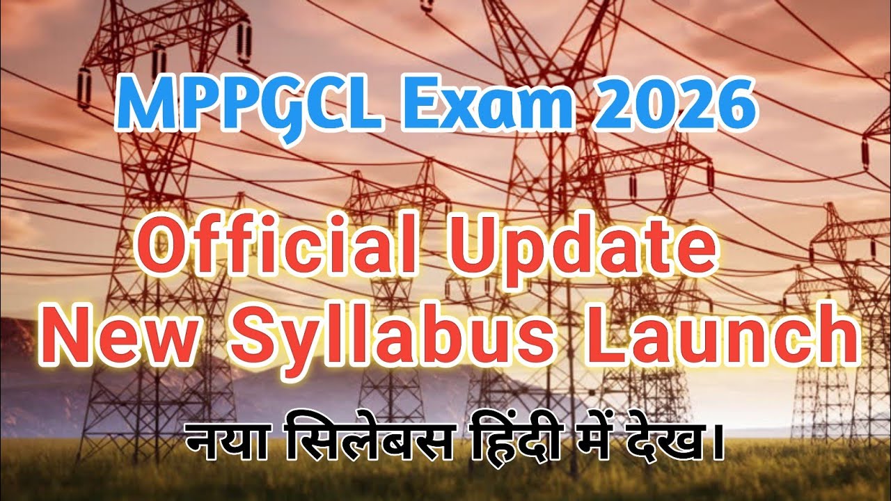 MPPGCL New Syllabus 2026 | mppgcl Plant Assistant Syllabus | mppgcl exam pattern | mppgcl exam 2026
